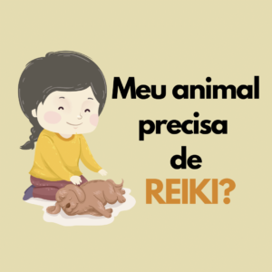 Meu Animal Precisa De Reiki?